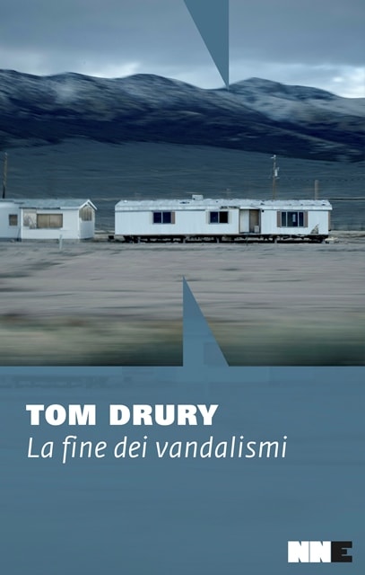 Tom Drury - La fine dei vandalismi