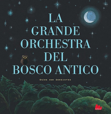 Guido Van Genechten - La grande orchestra del bosco antico